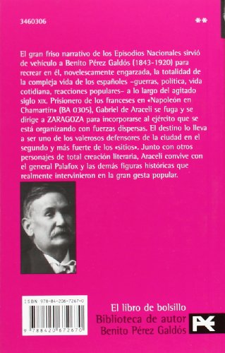 zaragoza: episodios nacionales, 6 / primera serie (el libro de bolsillo - bibliotecas de autor - biblioteca pérez galdós - episodios nacionales)