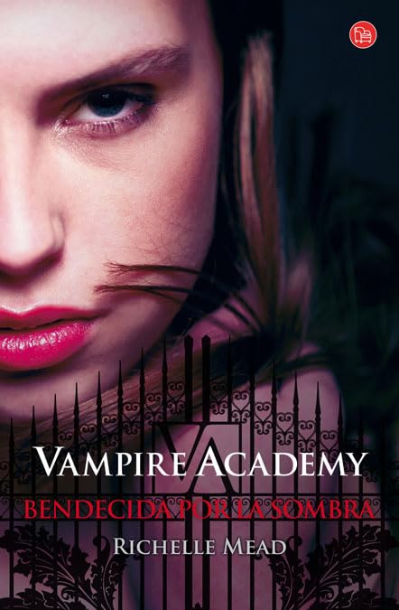 bendecida por la sombra (vampire academy 3)
