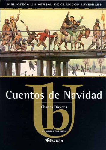 cuentos de navidad (biblioteca universal de clásicos juveniles)