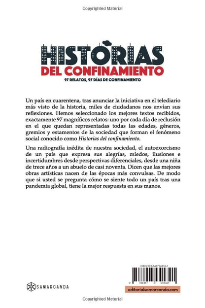 Historias del confinamiento: 97 RELATOS, 97 DÍAS DE CONFINAMIENTO