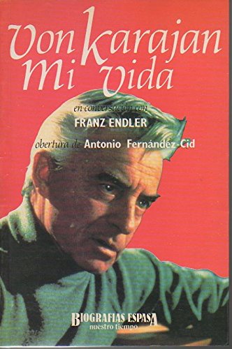 Von karajan, mi vida
