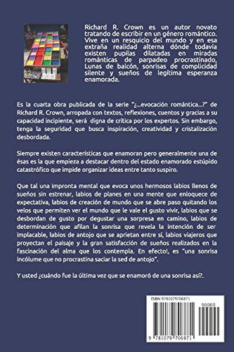 La sonrisa incólume que no procrastina saciar la sed de antojo (…¿evocación romántica?...)