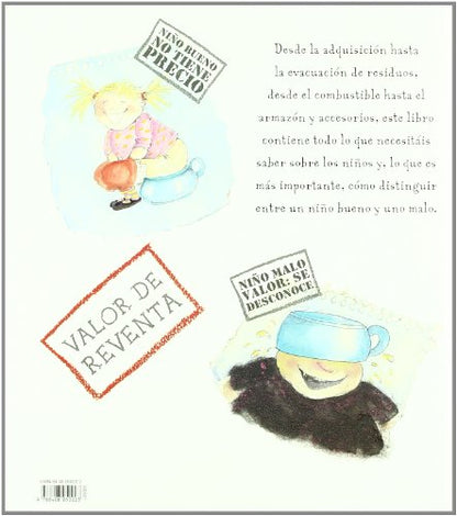 Niños, manual del usuario: o cómo funcionan los niños (Babette Cole)