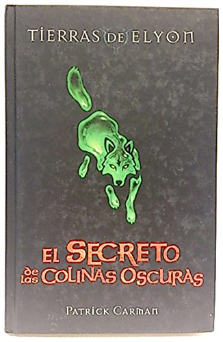 el secreto de las colinas oscuras