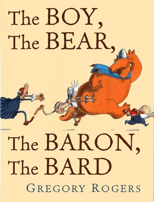 boy, the bear, the baron, the bard (new york times best illustrated books (awards))