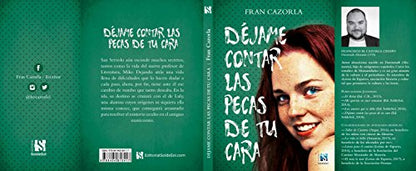 Déjame contar las pecas de tu cara