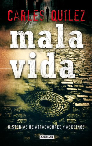 mala vida (sin coleccion)