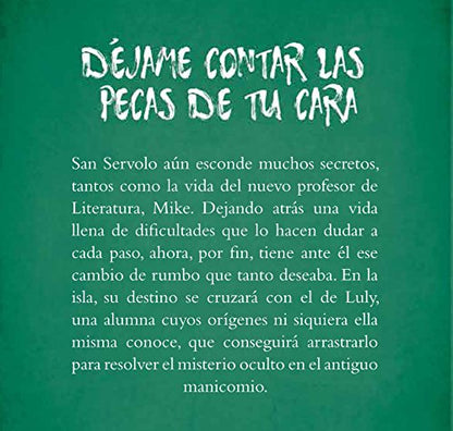 Déjame contar las pecas de tu cara