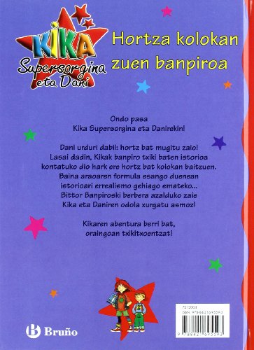 hortza kolokan zuen banpiroa (euskara - 6 urte + - pertsonaiak - kika supersorgina eta dani)