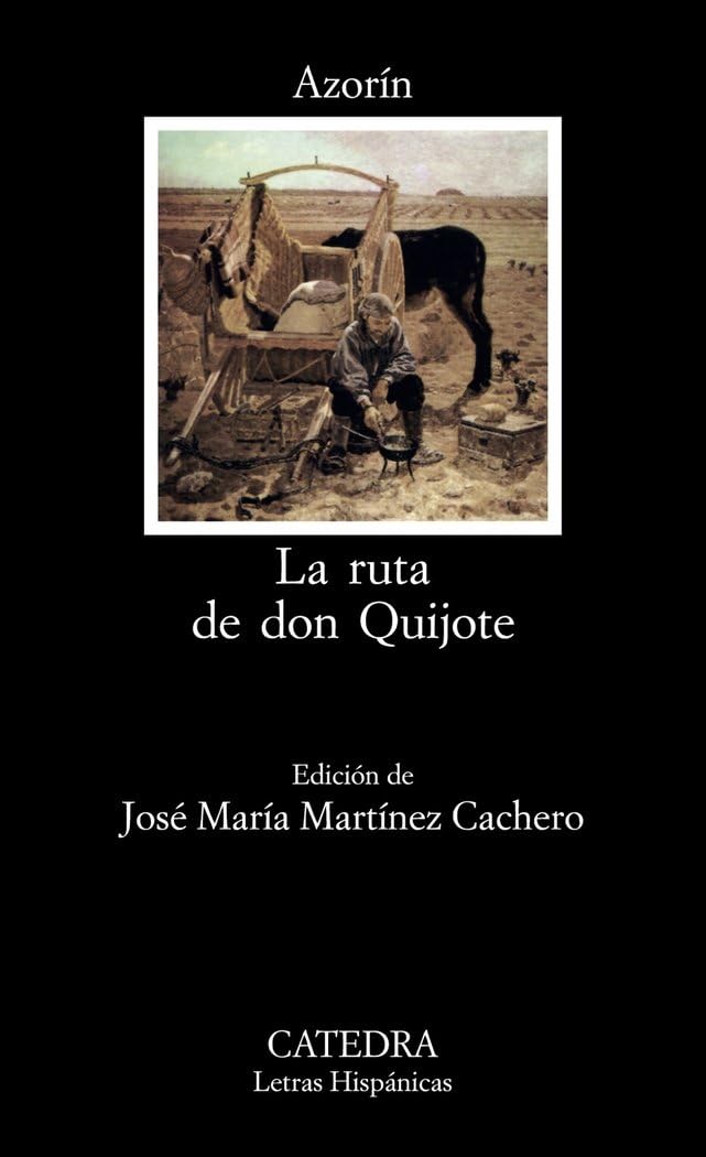 la ruta de don quijote: 214 (letras hispánicas)