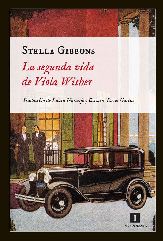 la segunda vida de viola wither: 89 (impedimenta)