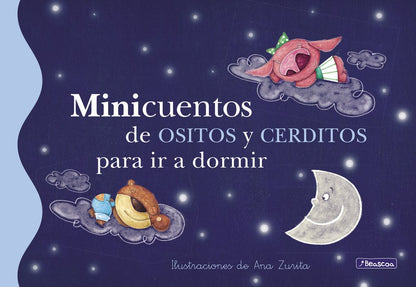 Minicuentos de ositos y cerditos para ir a dormir (Minicuentos) (Cuentos infantiles)