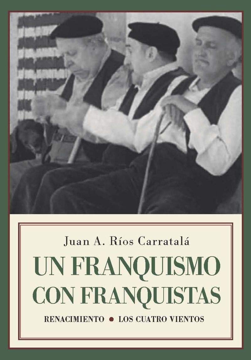 un franquismo con franquistas (monografías)