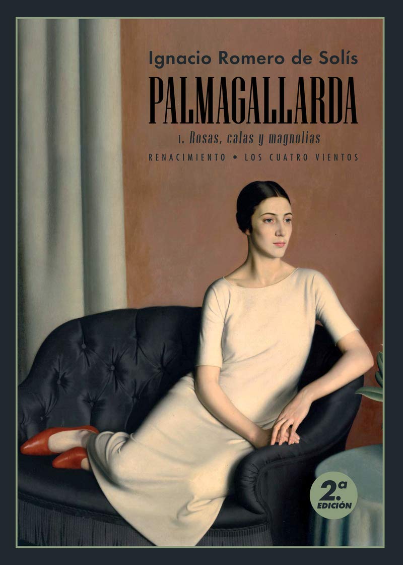 palmagallarda. i: rosas, calas y magnolias: 95 (los cuatro vientos)