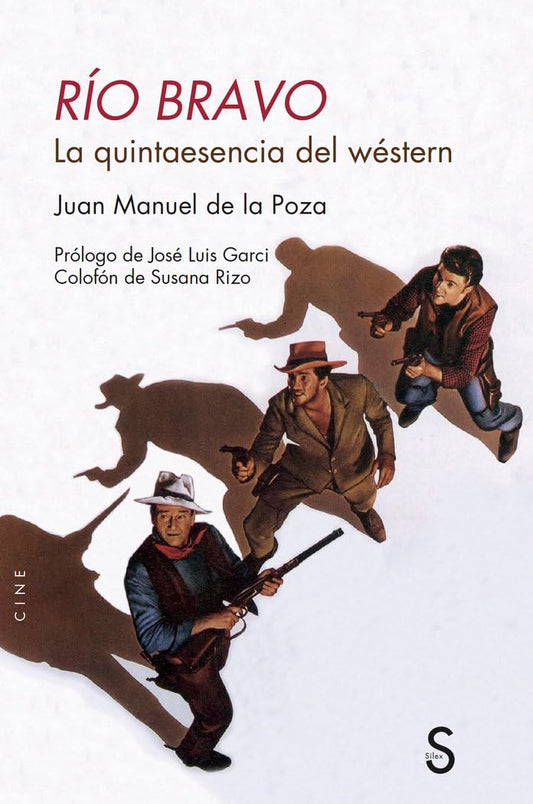 Río Bravo: La quinta esencia del wéstern (Claqueta)