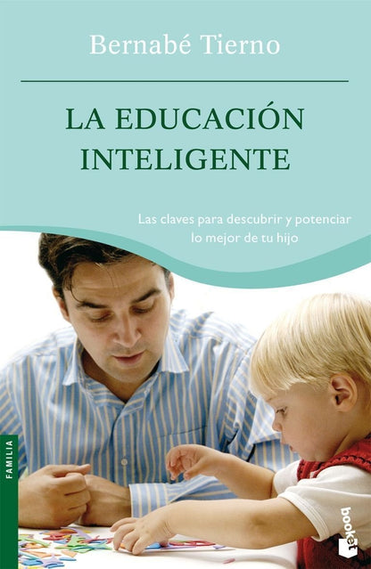 La educación inteligente: 1 (Prácticos siglo XXI)
