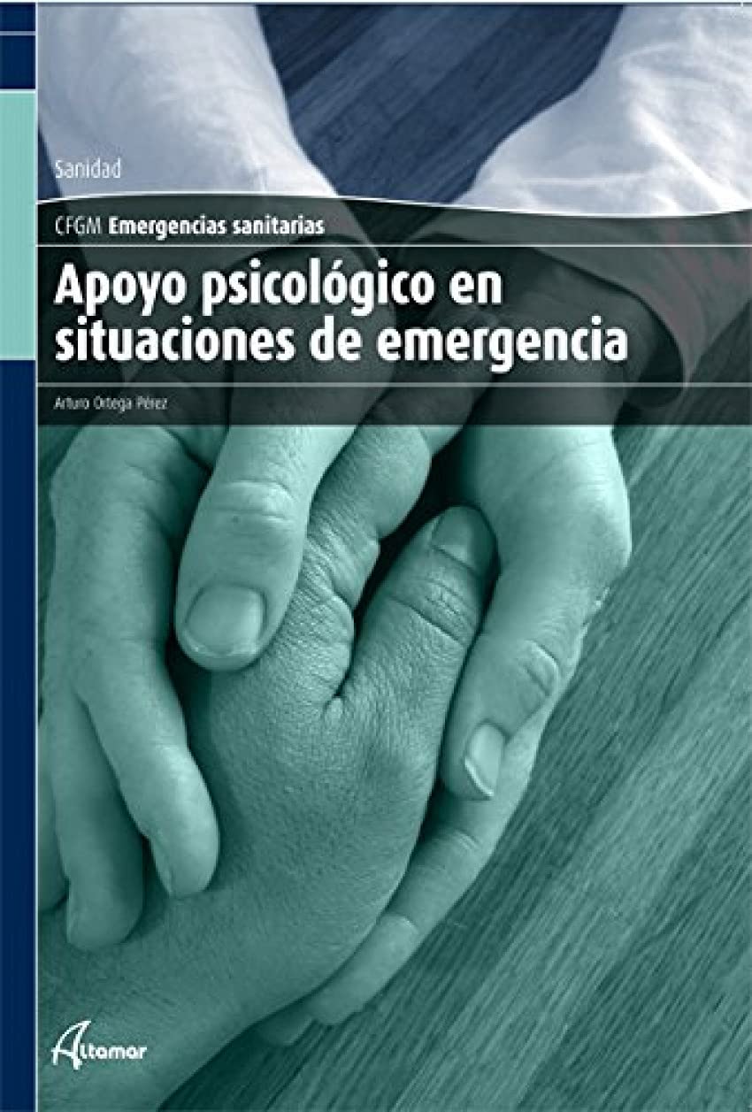 apoyo psicológico en situaciones de emergencia (cfgm emergencias sanitarias)