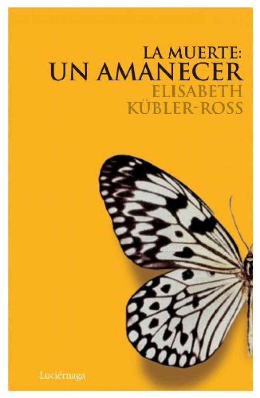 la muerte: un amanecer cd (biblioteca elisabeth kübler-ross)