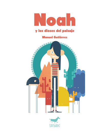 Noah y los dioses del paisaje (Cómic)