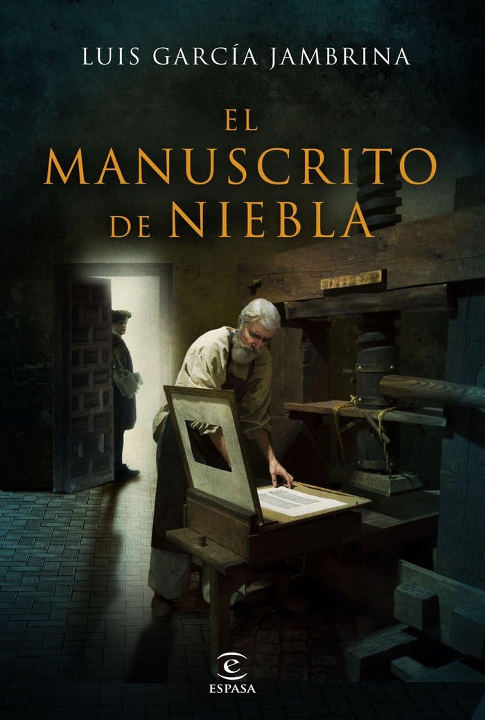 el manuscrito de niebla (espasa narrativa)
