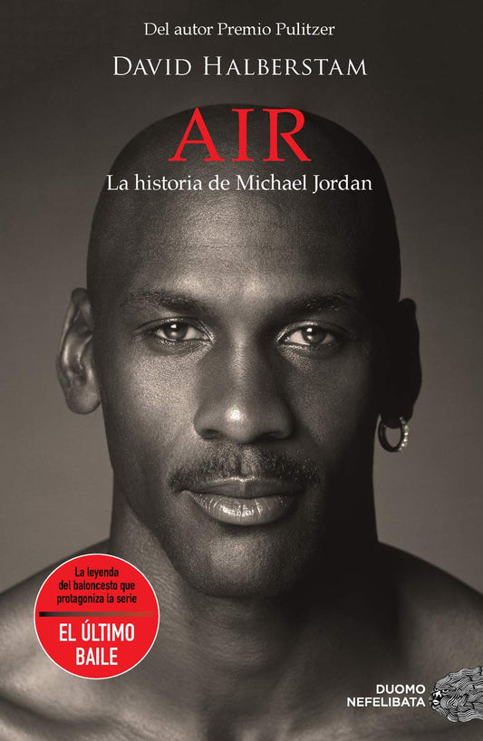 Air. La historia de Michael Jordan (NEFELIBATA)