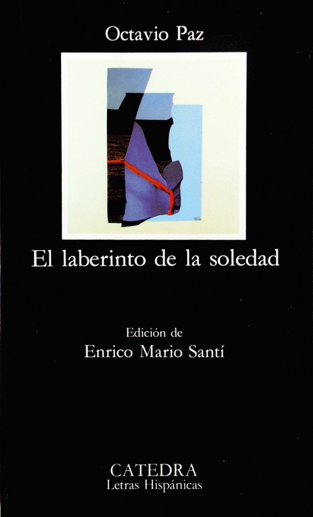 el laberinto de la soledad (letras hispánicas)