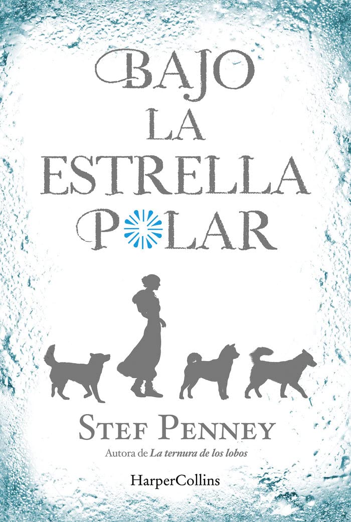 bajo la estrella polar: 2001 (harpercollins)