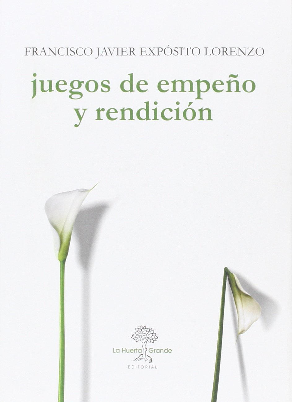 juegos de empeño y rendición: 6 (las hespérides)
