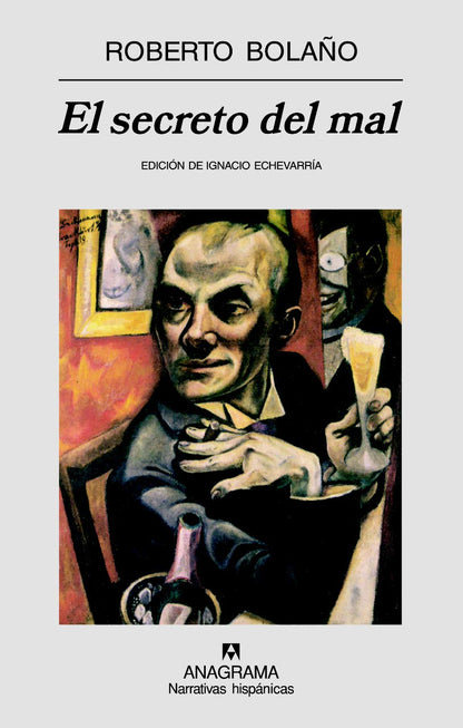 El secreto del mal: 405 (Narrativas hispánicas)