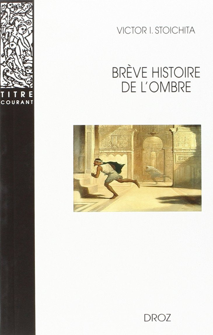 brève histoire de l'ombre