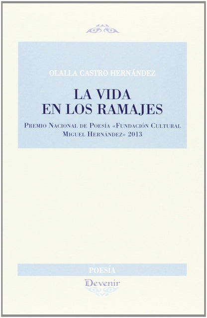 La Vida En Los Ramajes (POESIA)
