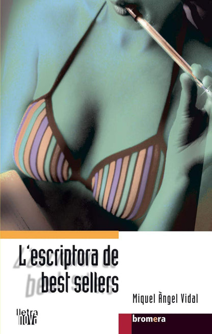 L'escriptora de best sellers: 16 (Lletra Nova)