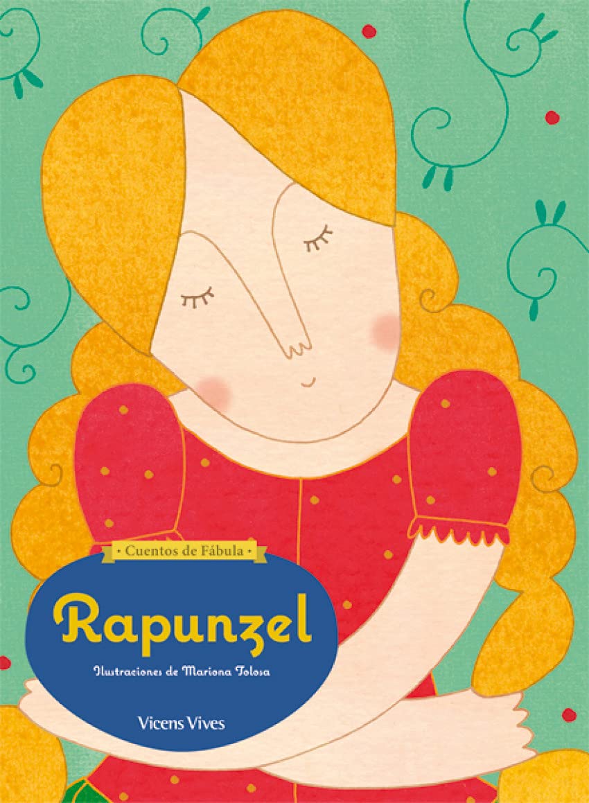 cuentos de fábula. rapunzel. 3 años (cuentos de fabula) - 9788468218007