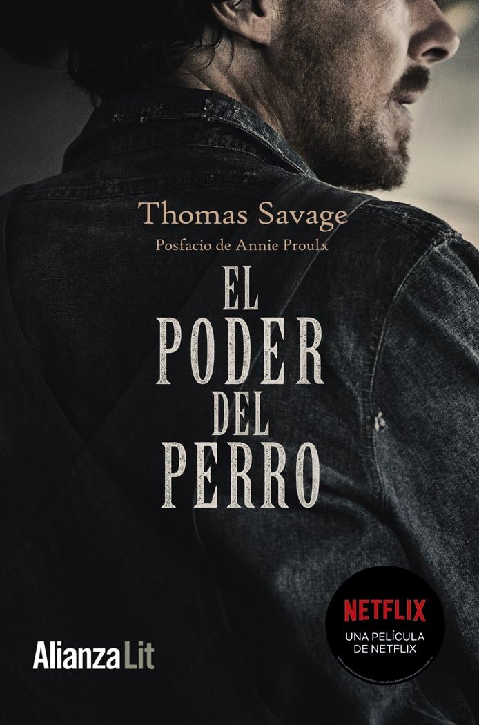 el poder del perro (película) (alianza literaturas)