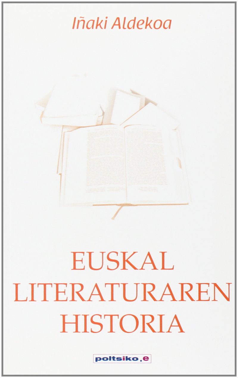 euskal literaturaren historia: 10 (poltsiko.e)