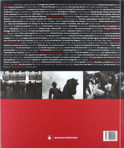 la ciutat infinita: a través de les barcelones i catalunyes viscudes o imaginades (barcelona ciutat i barris)