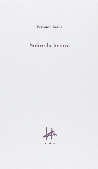 Sobre la locura