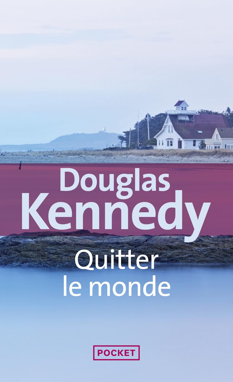 quitter le monde (pocket)