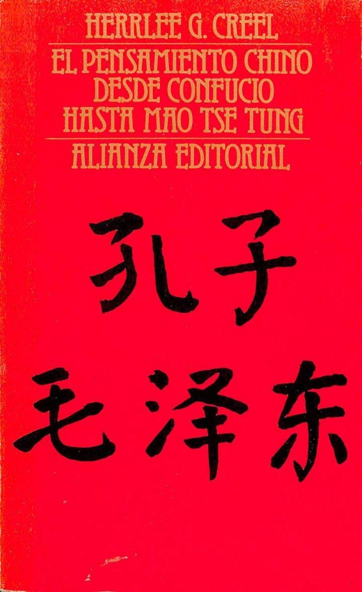 el pensamiento chino desde confucio hasta mao tse tung