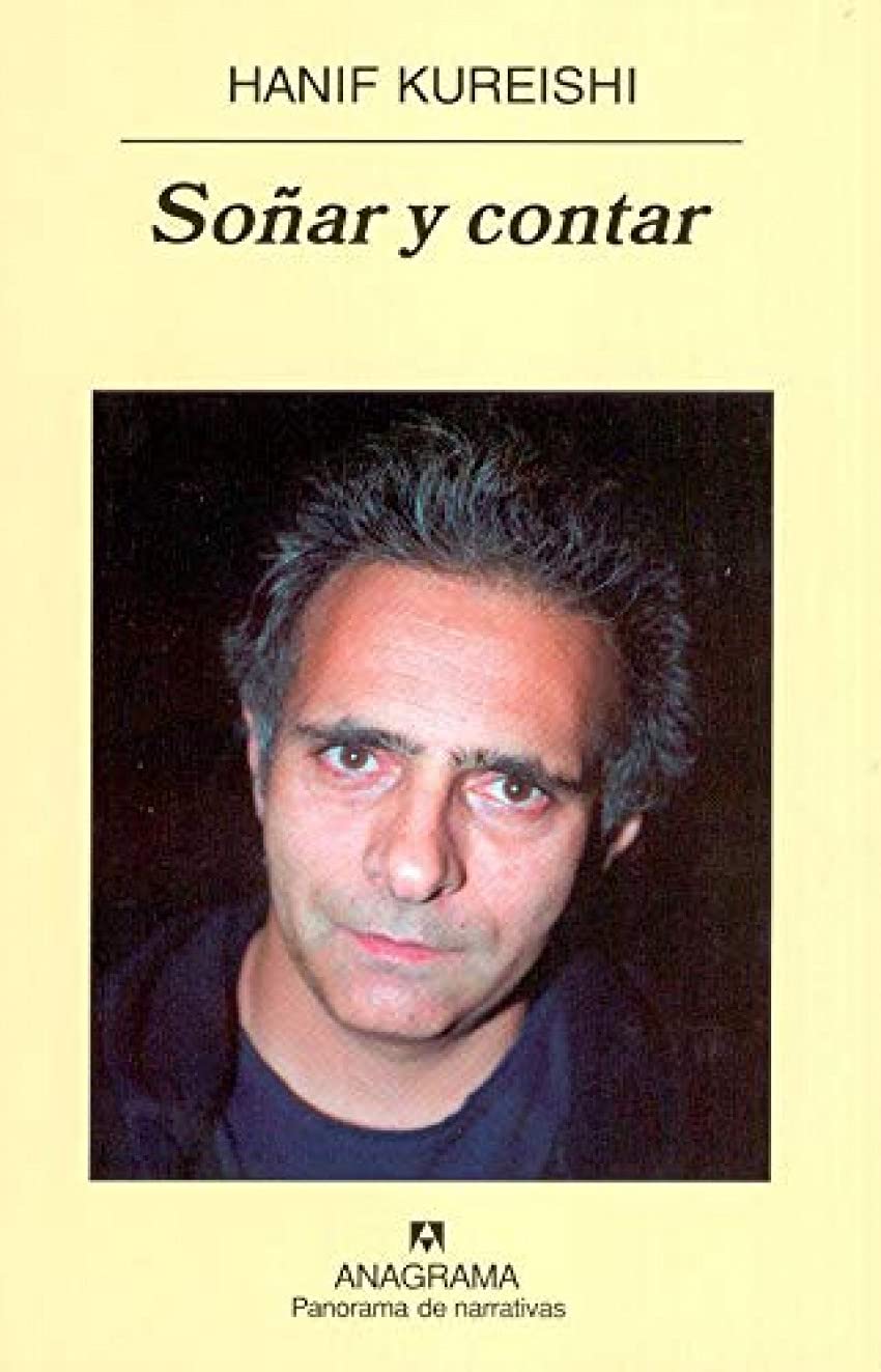 soñar y contar: reflexiones sobre escritura y política: 576 (panorama de narrativas)