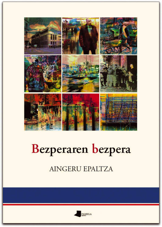 Bezperaren bezpera (Saio eta Testigantza)