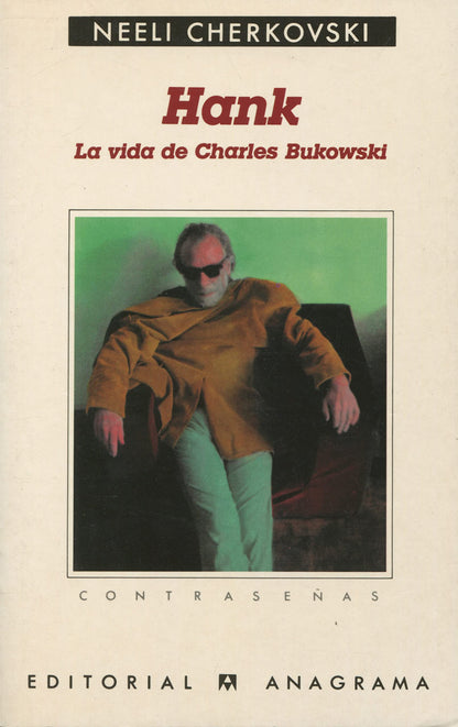 Hank: (La vida de Charles Bukowski): 148 (Contraseñas)