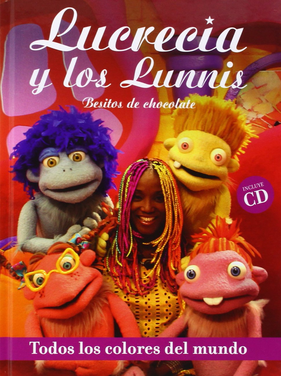 todos los colores del mundo: besitos de chocolate (infantil aleph) - 9788476698174