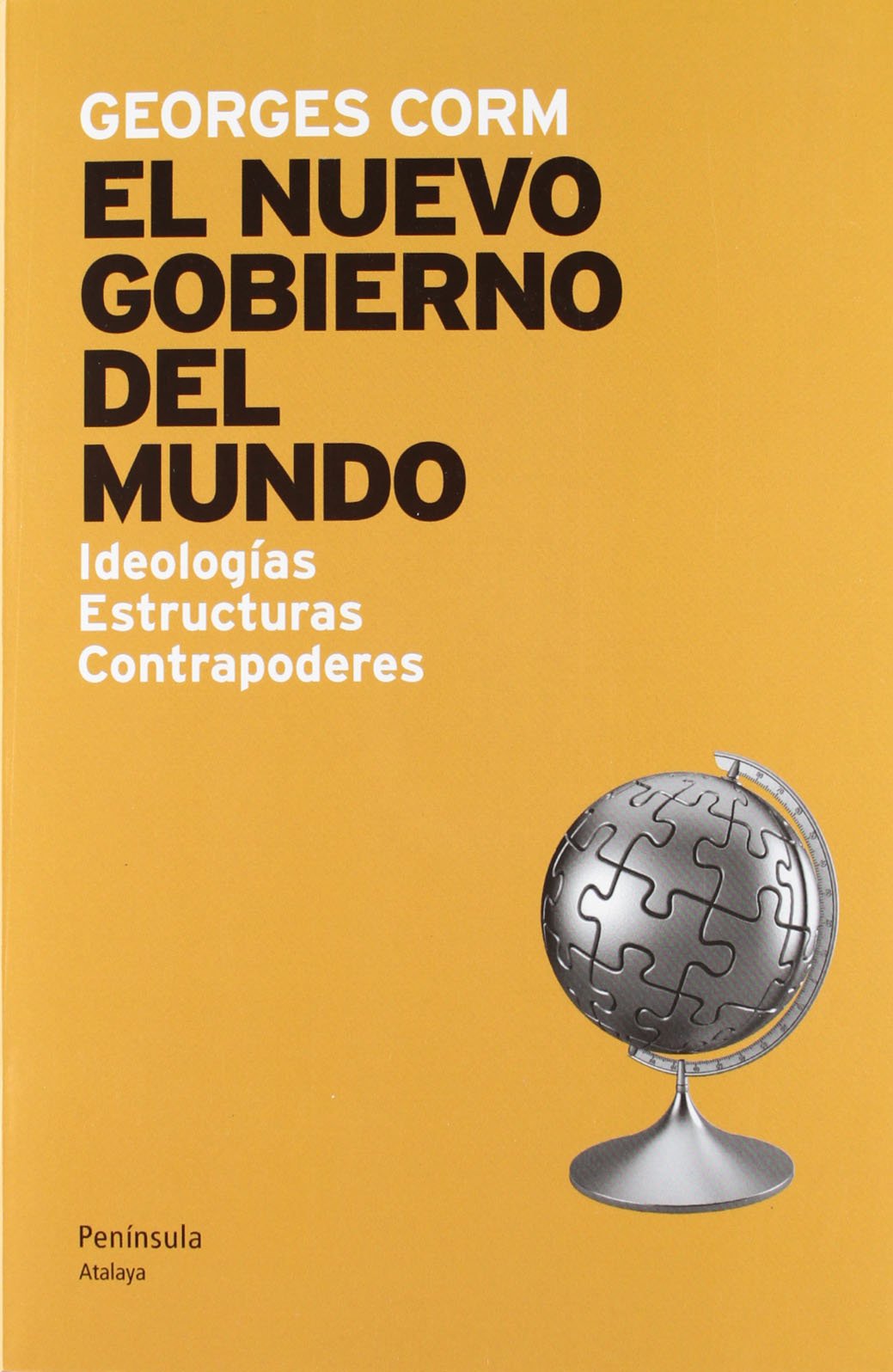 el nuevo gobierno del mundo (atalaya)