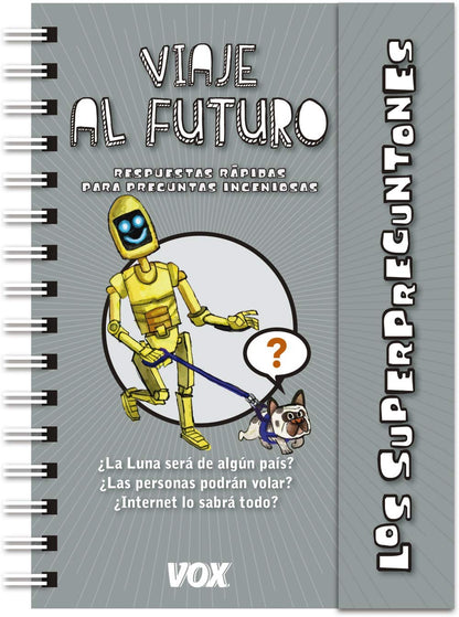 Superpreguntones / Viaje al futuro (VOX - Infantil / Juvenil - Catalan - A partir de 5/6 años - Los Superpreguntones)