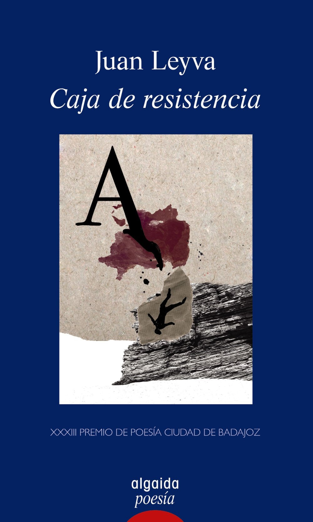 caja de resistencia (algaida literaria - poesía - premio de poesía ciudad de badajoz)