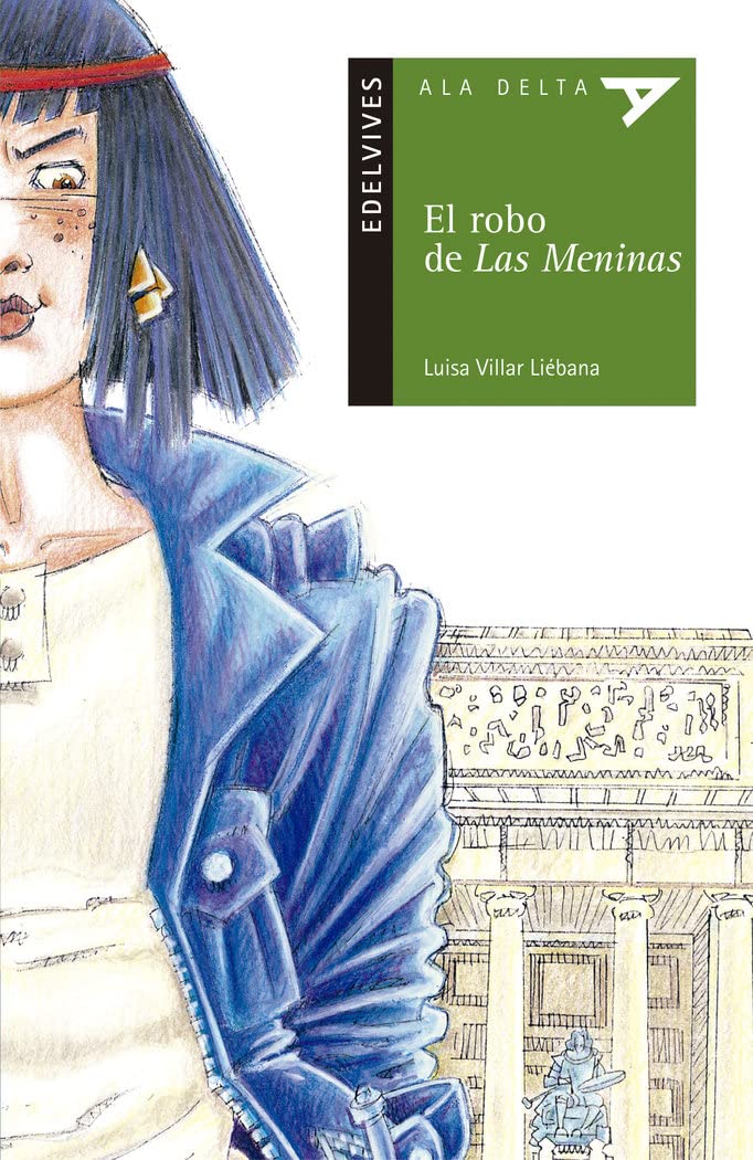 el robo de las meninas: 16 (ala delta - serie verde)