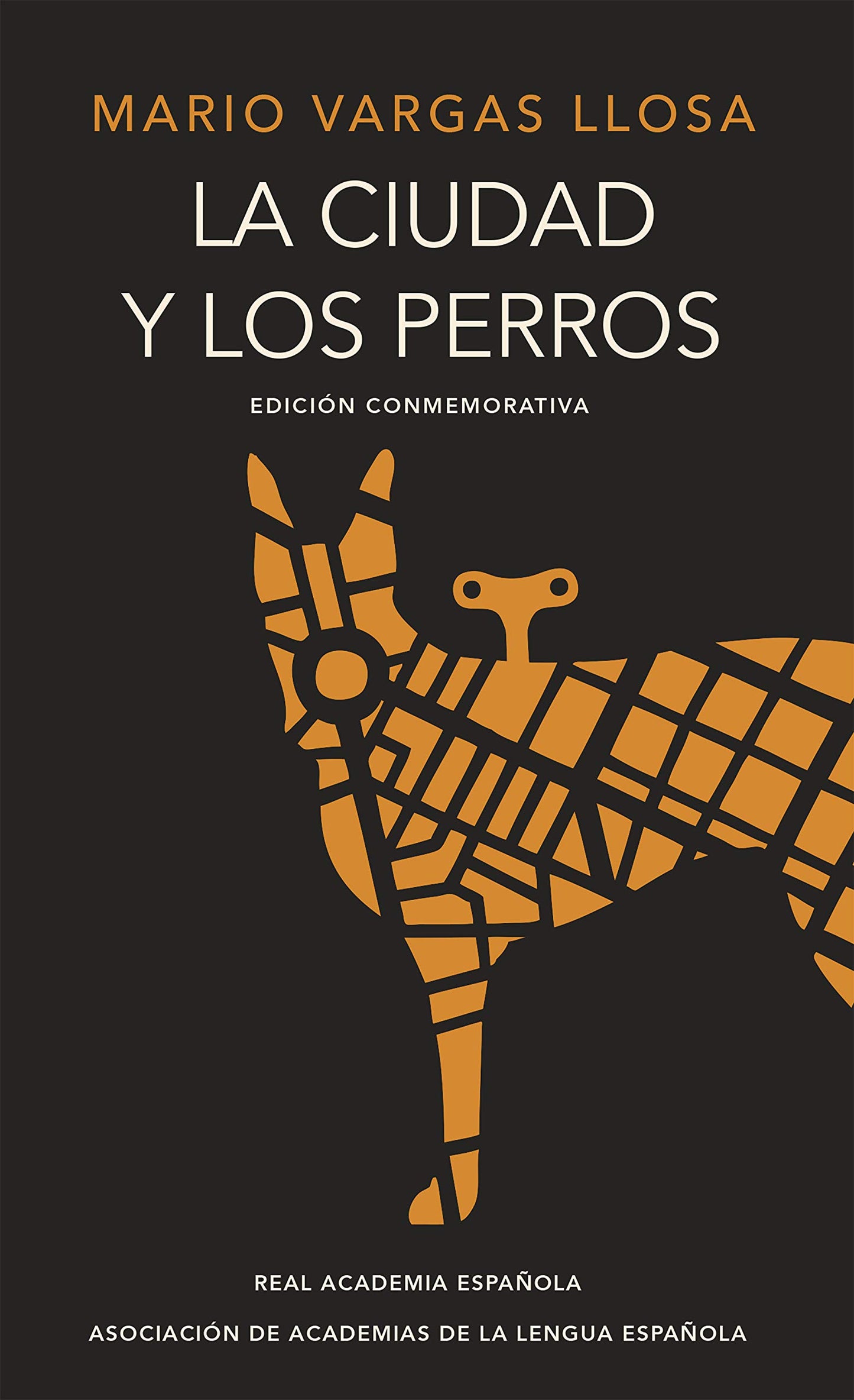 la ciudad y los perros (edición conmemorativa de la rae y la asale)