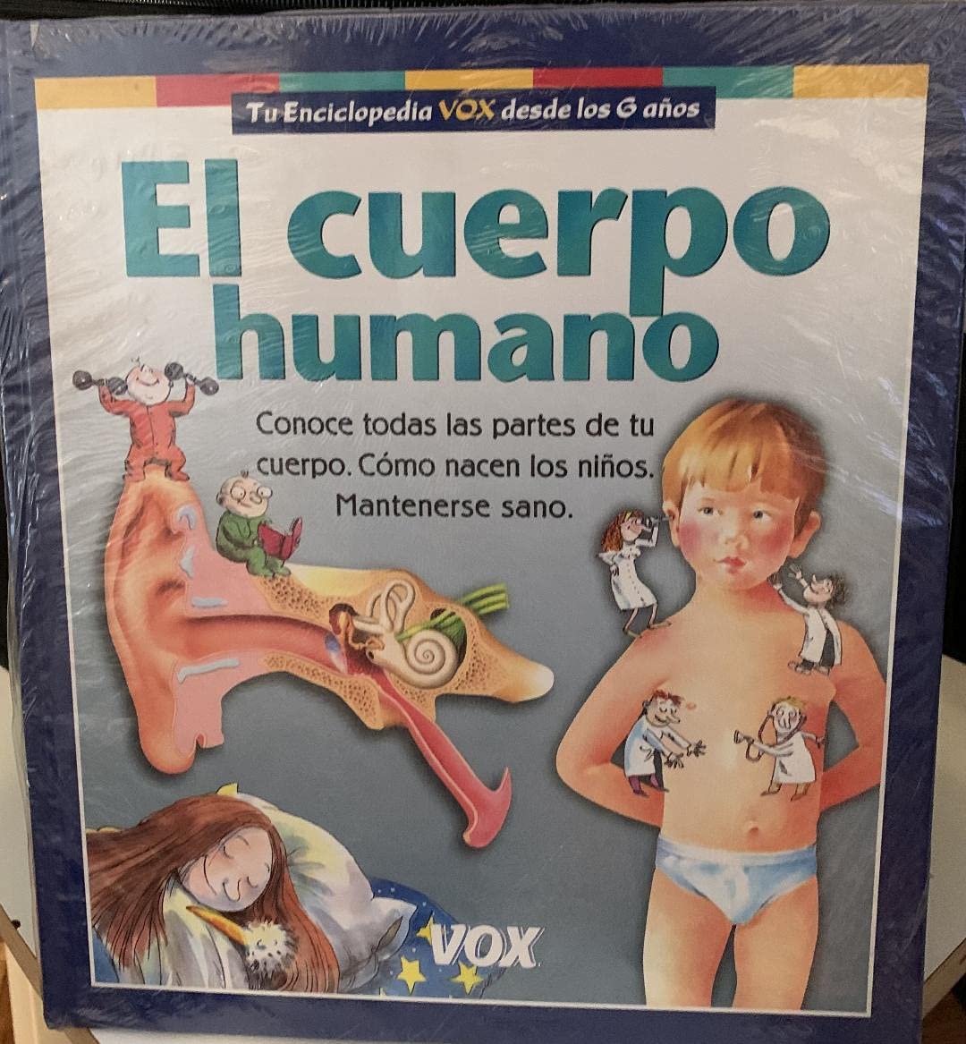 cuerpo humano-tu enciclopedia 6 a?os (sin coleccion)