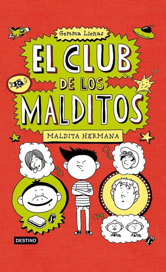 Maldita hermana: El club de los malditos 1